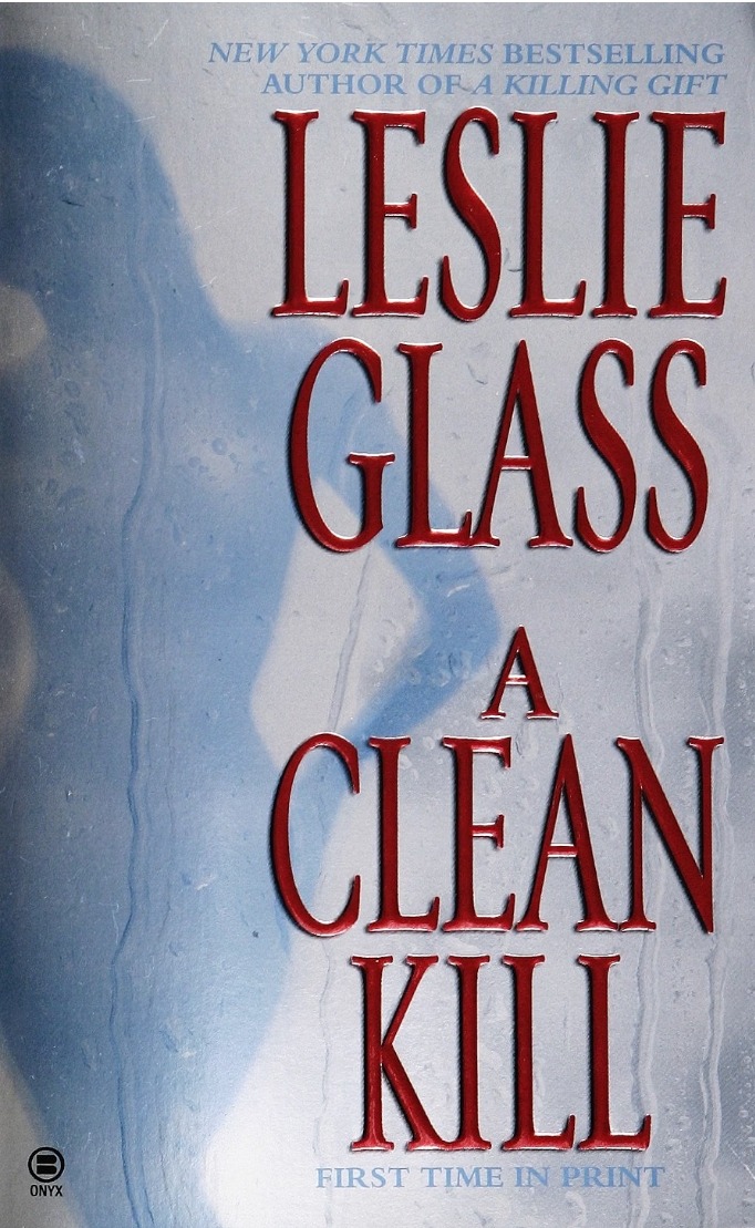 A Clean Kill by Leslie Glass book cover — April Woo Mystery #9