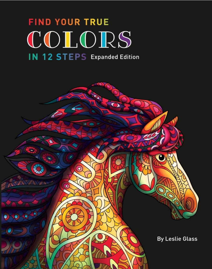 Find Your True Colors in 12 Steps by Leslie Glass book cover