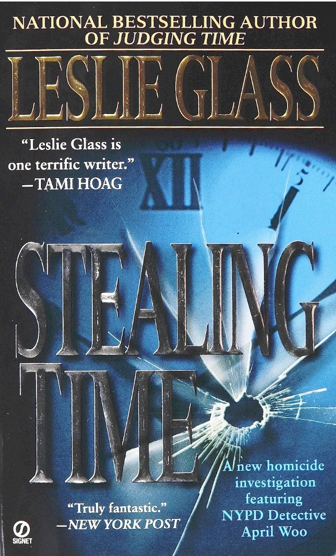 Stealing Time by Leslie Glass book cover — April Woo Mystery #5
