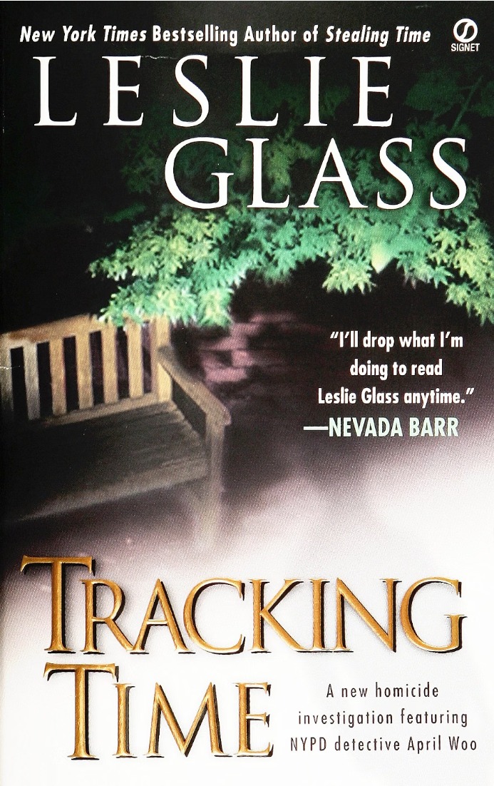Tracking Time by Leslie Glass book cover — April Woo Mystery #6